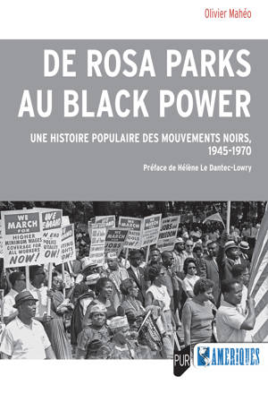 Couverture Olivier Maheo - De Rosa Parks au Black Power