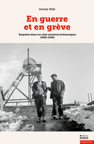 Couverture - En guerre et en grève - Ariane Mak